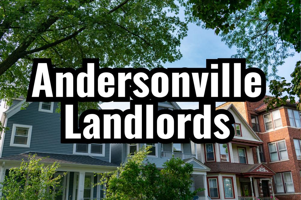 Renting Your Property in Andersonville: Rental Market Guide